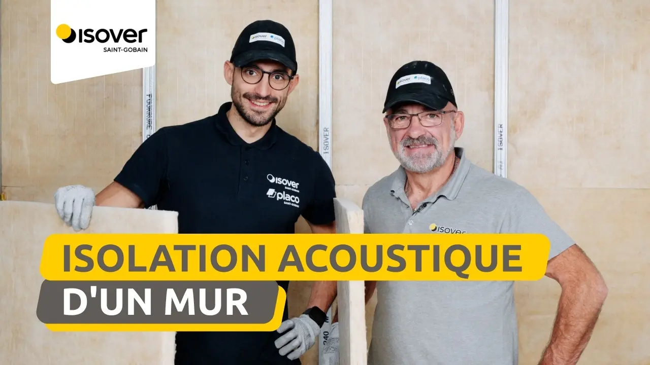L'isolation acoustique d'un mur sans perdre en m² ? La solution Acoustimince | Les Tutos Isover thumbnail
