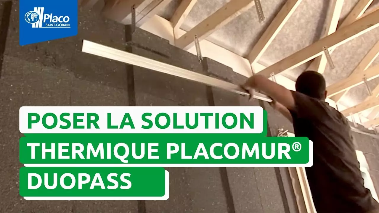 Comment isoler thermiquement avec la solution Placomur® DuoPass ? I Les Tutos Placo® thumbnail