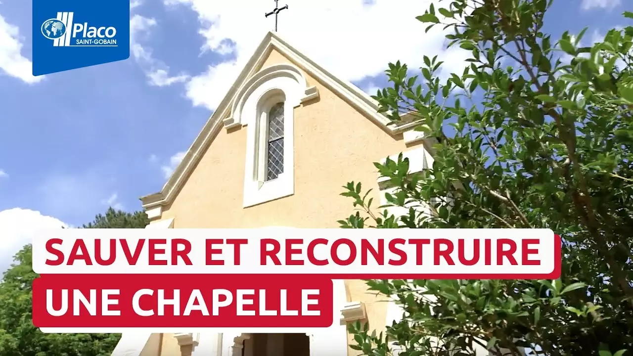 La récupération et reconstruction de la Chapelle du Château de la Girardière | Trophées Placo® 2017 thumbnail