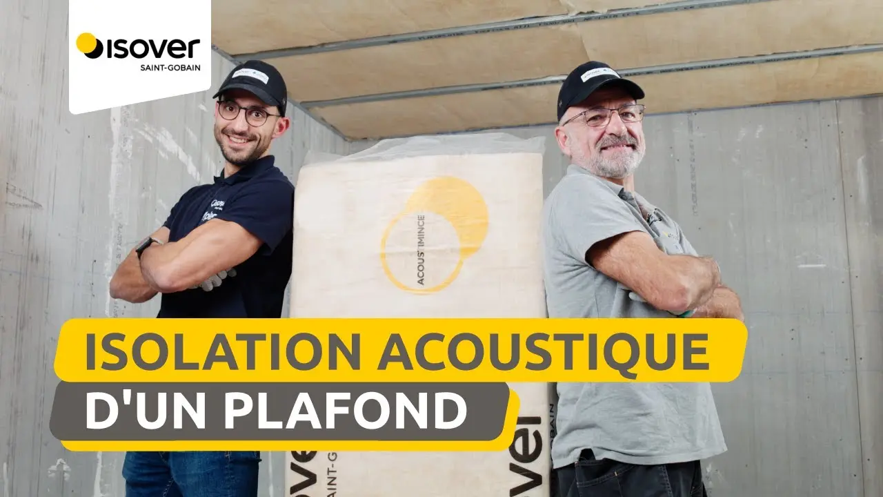 L'isolation phonique d'un plafond sans perdre de m² ? La solution Acoustimince | Les Tutos Isover thumbnail
