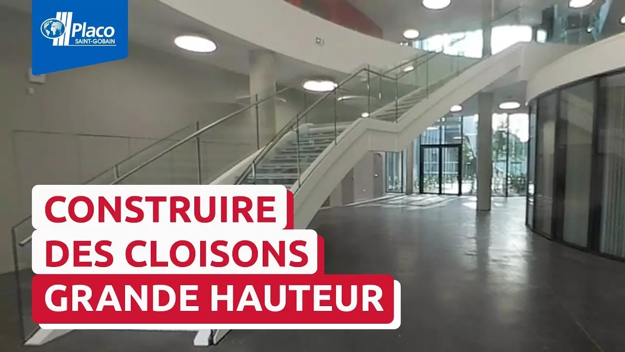 Comment mettre en oeuvre des cloisons de grande hauteur ? [360°] | Trophées Placo® 2019 thumbnail